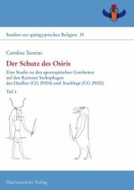 Der Schutz des Osiris, 2 Teile