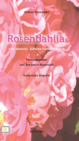 Rosendahlia