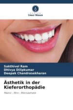 Ästhetik in der Kieferorthopädie