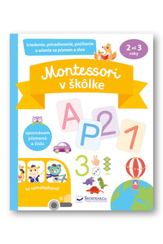 Montessori v škôlke so samolepkami