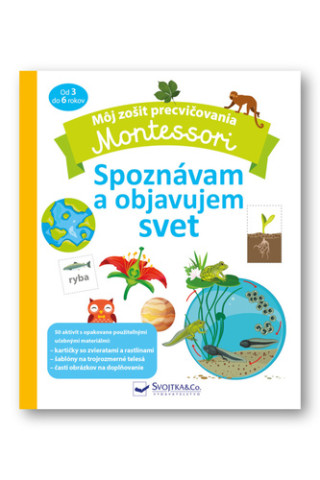 Montessori Spoznávam a objavujem svet