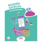 RELIGIÓN CATÓLICA 5