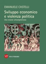 Sviluppo economico e violenza politica. Una visione schumpeteriana