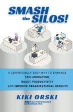 Smash the Silos!