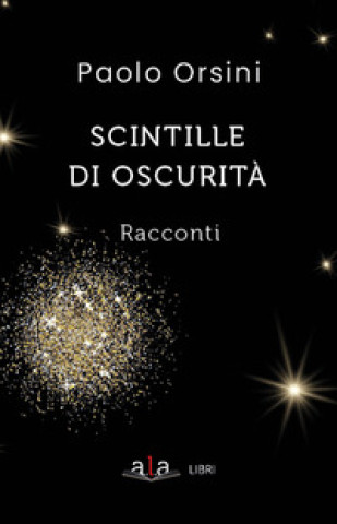 Scintille di oscurità