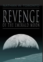 Revenge of the Emerald Moon