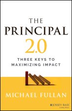 Principal 2.0: Three Keys to Maximizing Impact