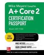Mike Meyers' CompTIA A+ Core 2 Certification Passport (Exam 220-1102)
