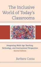 Inclusive World of Today's Classrooms