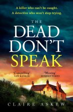 Dead Don't Speak