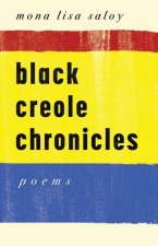 Black Creole Chronicles