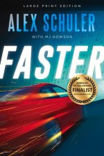 Faster