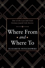 Where From and Where To