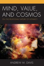 Mind, Value, and Cosmos