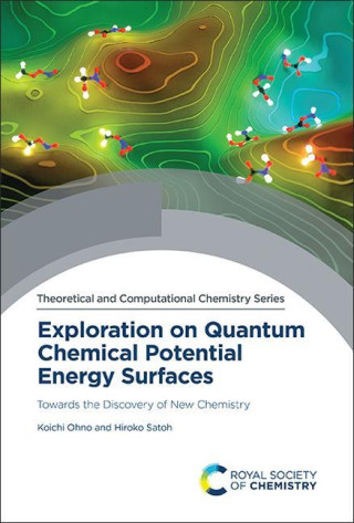 Exploration on Quantum Chemical Potential Energy Surfaces: Towards the Discovery of New Chemistry