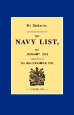 NAVY LIST JANUARY 1919 (Corrected to 18th December 1918 ) Volume 1