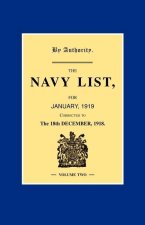 NAVY LIST JANUARY 1919 (Corrected to 18th December 1918 ) Volume 2