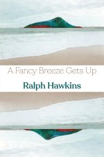 Fancy Breeze Gets Up