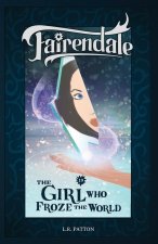 The Girl Who Froze the World
