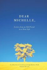 Dear Michelle,