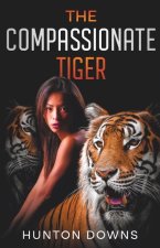 Compassionate Tiger