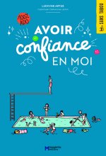 Avoir confiance en moi