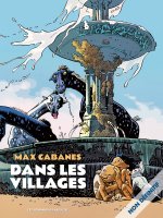 Dans les villages - Intégrale