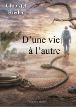 D'une vie à l'autre
