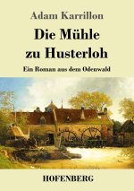 Muhle zu Husterloh