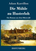 Muhle zu Husterloh