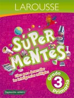 Súper Mentes 3: Libro Para Desarrollar Las Inteligencias Múltiples
