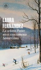 La Se?ora Potter No Es Exactamente Santa Claus / Mrs. Potter Is Not Really Santa Claus