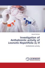 Investigation of Anthelmintic activity of Leonotis Nepetifolia (L) R