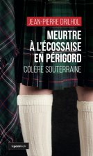 Meurtre à l'écossaise en Périgord