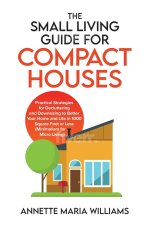 Small Living Guide for Compact Houses