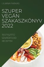 Szuper Vegan Szakaszkoenyv 2022