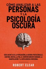 Como analizar a las personas y la psicologia oscura