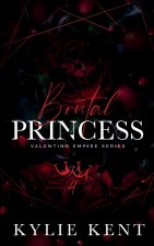 Brutal Princess