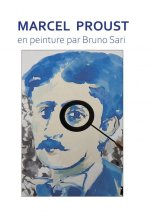 MARCEL PROUST en peinture