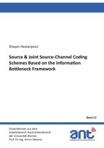 Source & Joint Source-Channel Coding Schemes Based on the Information Bottleneck Framework