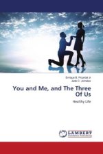You and Me, and The Three Of Us