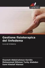 Gestione fisioterapica del linfedema