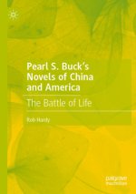 Pearl S. Buck's Novels of China and America