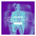 Helene Fischer: Rausch (Live)