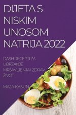 Dijeta S Niskim Unosom Natrija 2022