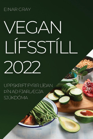 Vegan Lifsstill 2022