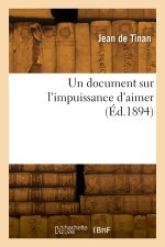Un document sur l'impuissance d'aimer