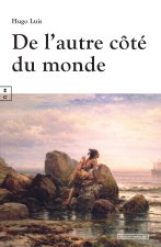 DE L AUTRE COTE DU MONDE