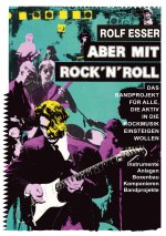 Aber mit Rock'n'Roll