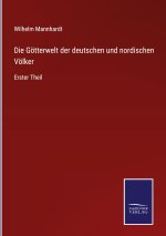 Goetterwelt der deutschen und nordischen Voelker